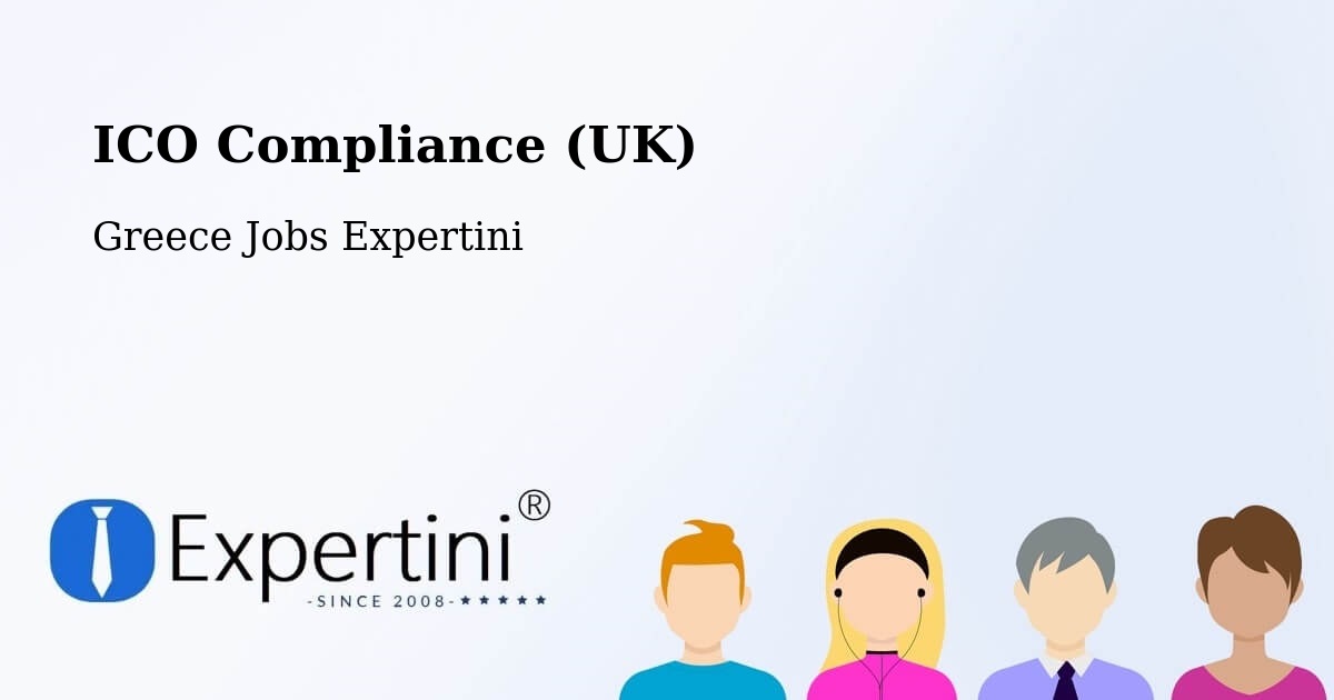 UK Data Protection & ICO Compliance – Sými - Greece Jobs Expertini