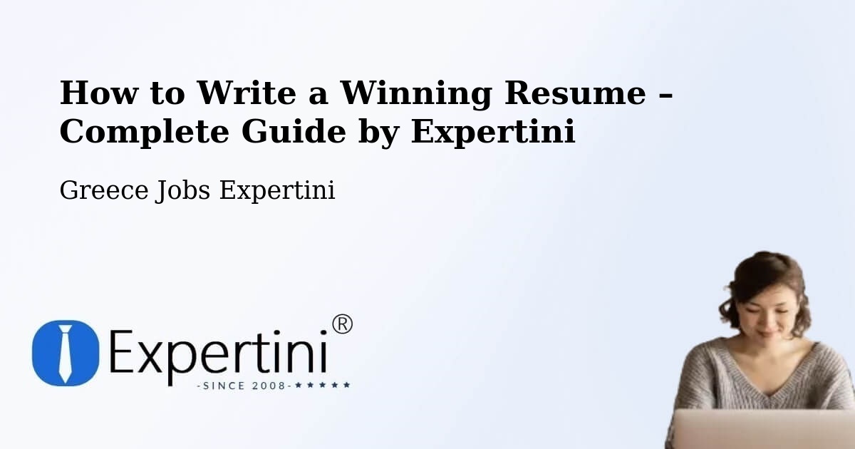 Resume Writing Guide for Job Seekers – Sými - Sými, Greece Jobs Expertini